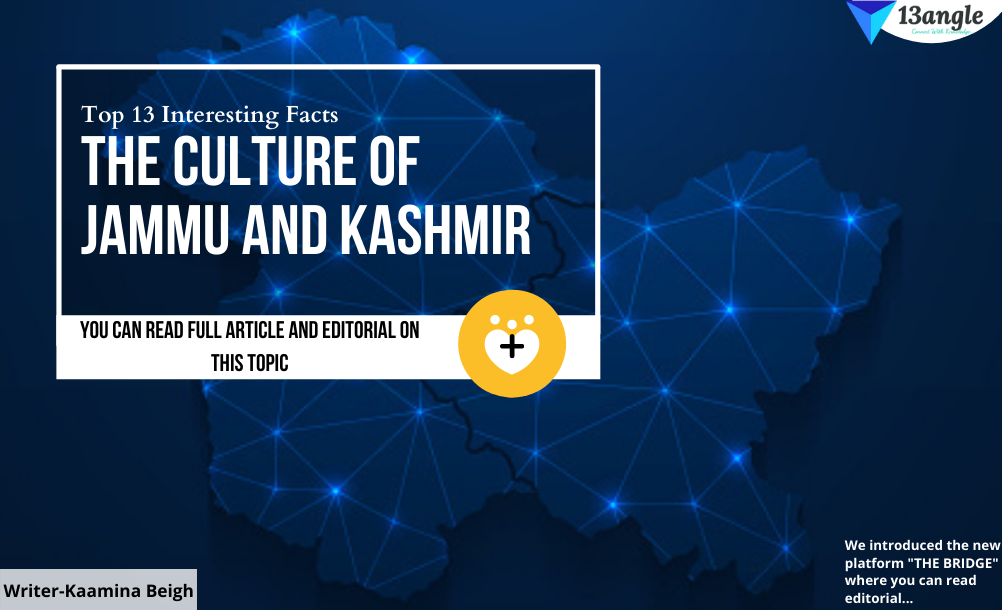 Culture Of Jammu & Kashmir - 13angle.com