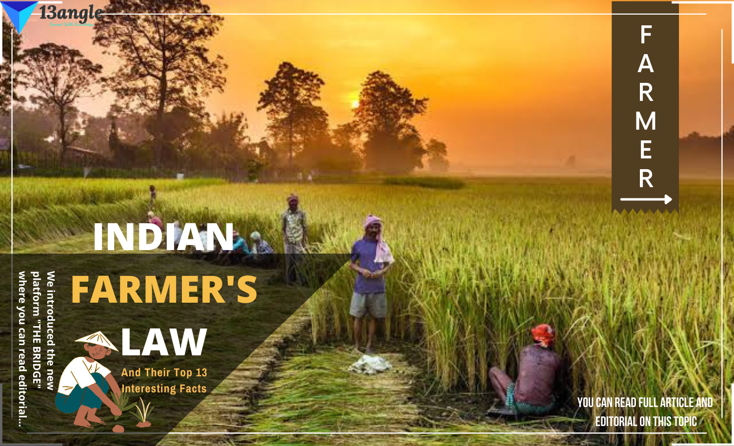Editorial On Indian Farmer's Law- 13angle.com(The Bridge)