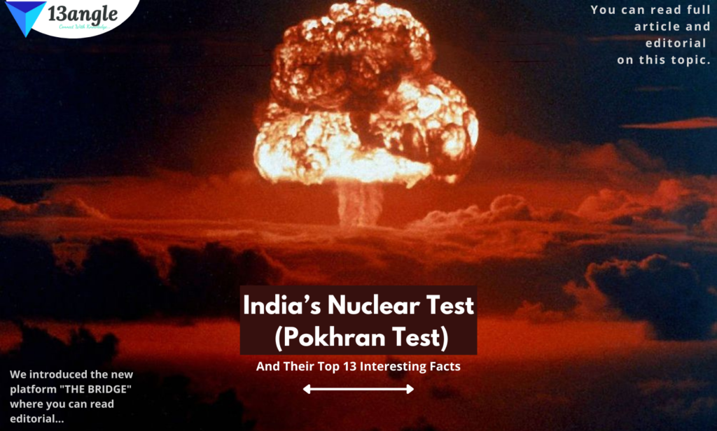 India’s Nuclear Tests (Pokhran Test)- 13angle.com