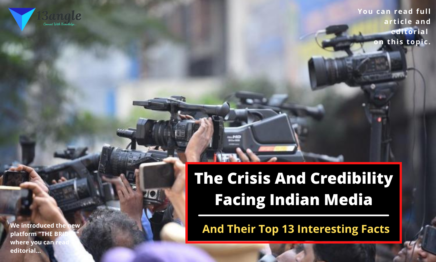 Why Is The Indian Media So Sensationalistic Instead Of Credible? It ...