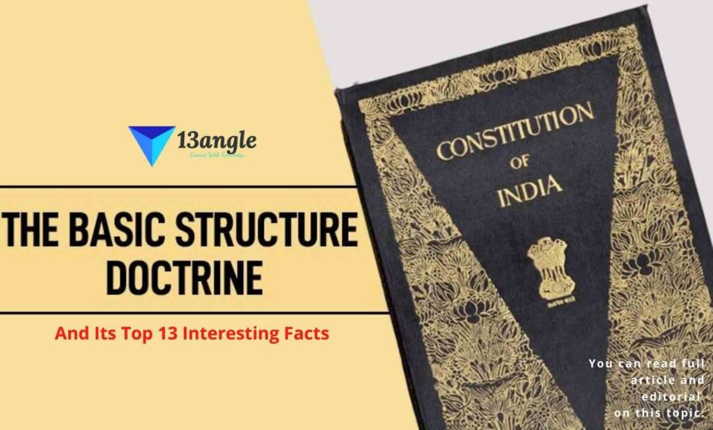 Basic Structure Doctrine And Its Top 13 Interesting Facts- 13angle