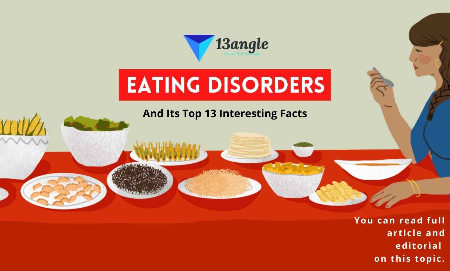 Eating Disorders And Its Top 13 Interesting Facts- 13angle.com