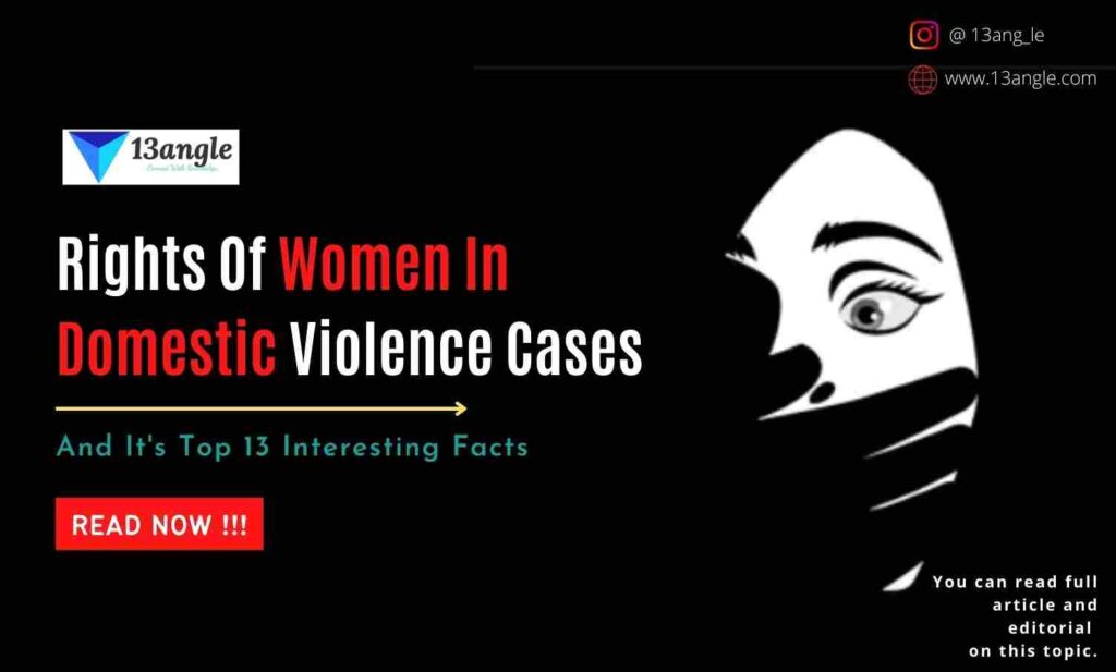 Rights Of Women In Domestic Violence Cases- 13angle.com