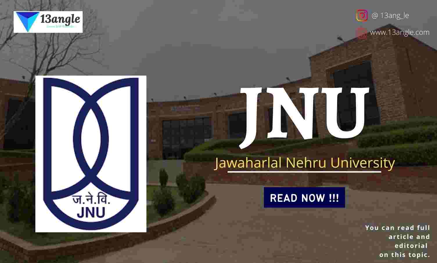 JNU And It's Top 13 Interesting Facts- 13angle