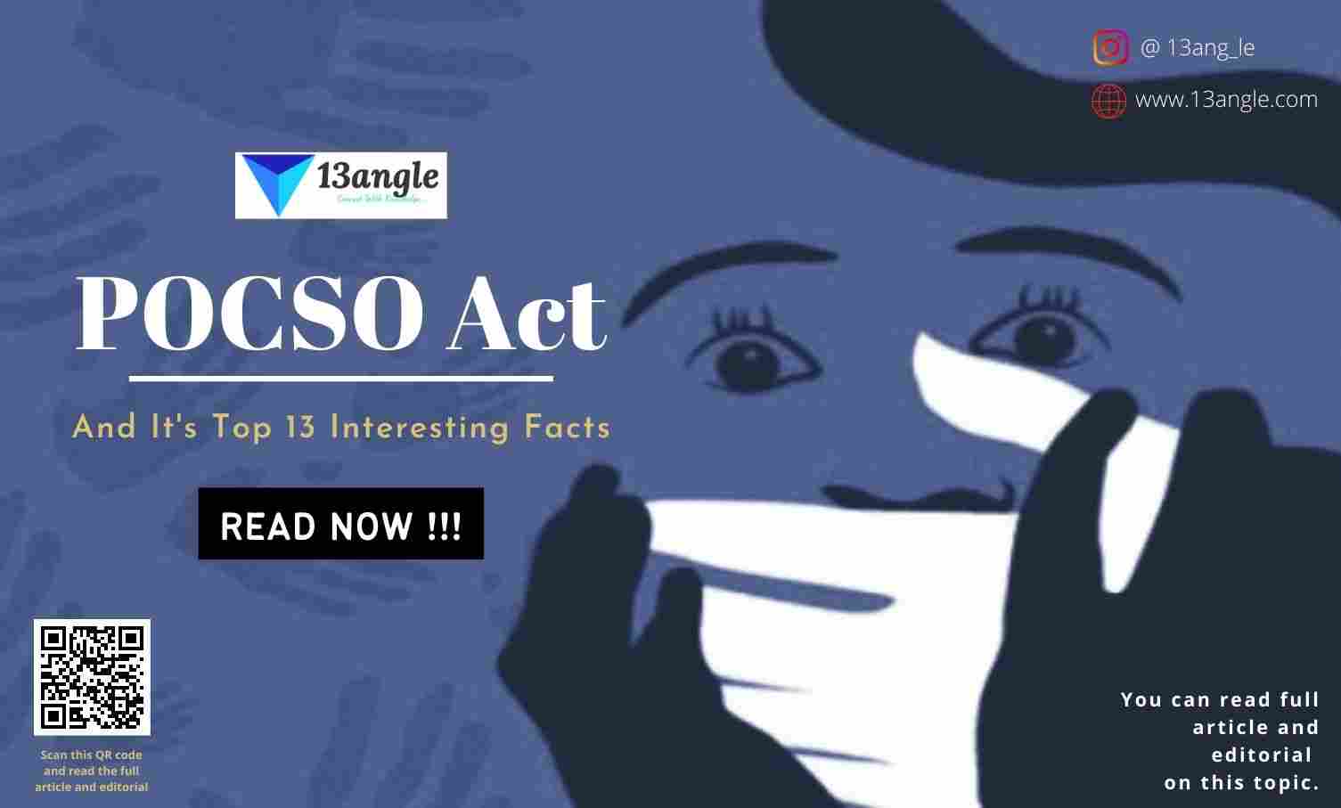 POCSO Act And It's Top 13 Interesting Facts- 13angle.com
