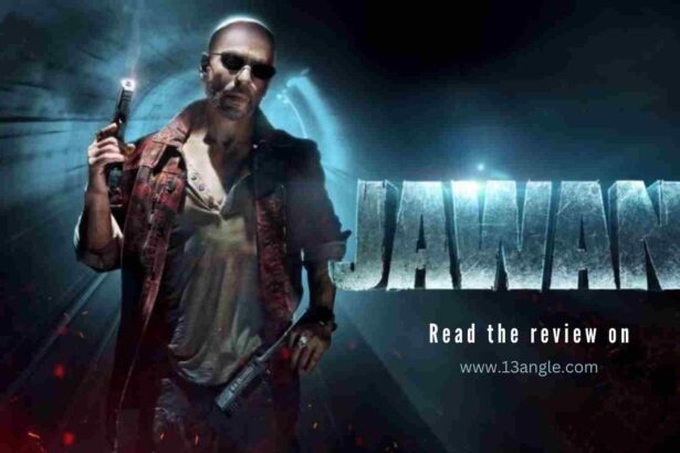Read review of Jawan Movie- The Bridge (13angle)
