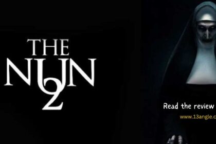 Read review of The Nun 2 Movie- 13angle