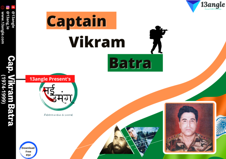 Captain Vikram Batra- 13angle.com