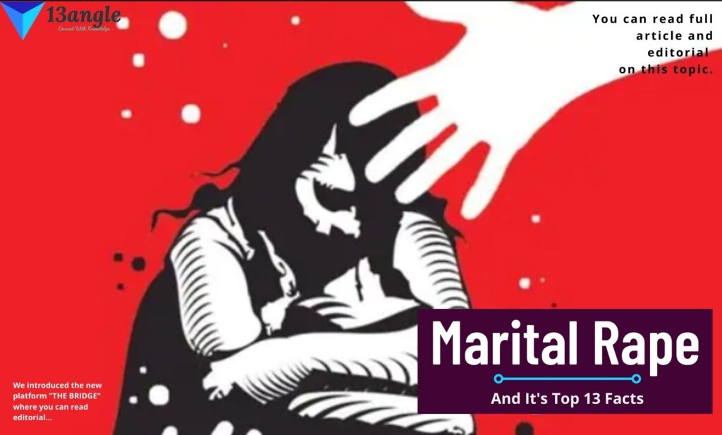 Marital Rape and its top 13 facts- 13angle.com