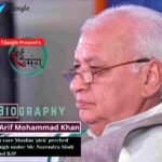 Biography Of Arif Mohammad Khan- Nayi Umang (13angle)