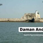 Daman And Diu And It's Top 13 Interesting Facts- 13angle.com