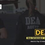 Drug Enforcement Administration And It's Top 13 Interesting Facts- 13angle.com