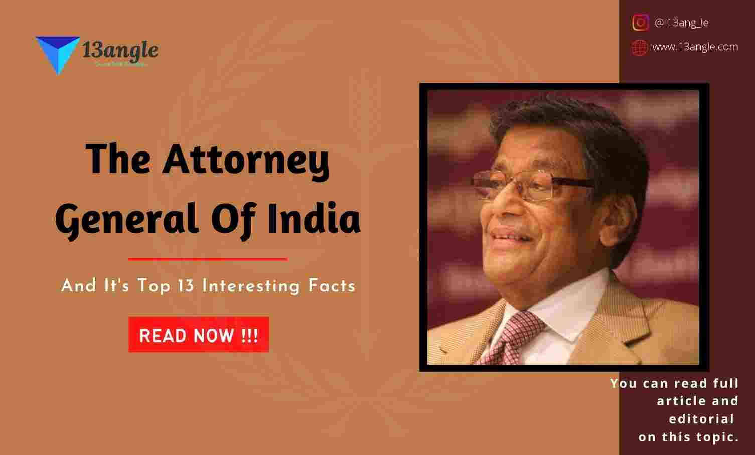 The Attorney General Of India- 13angle.com