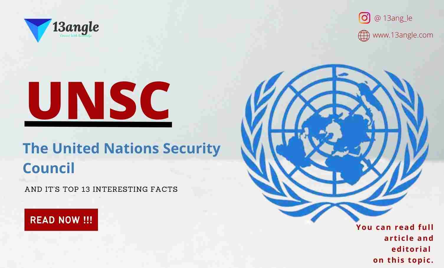 UNSC And It's Top 13 Interesting Facts- 13angle.com