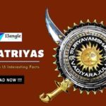 Kshatriyas And It's Top 13 Interesting Facts- 13angle.com