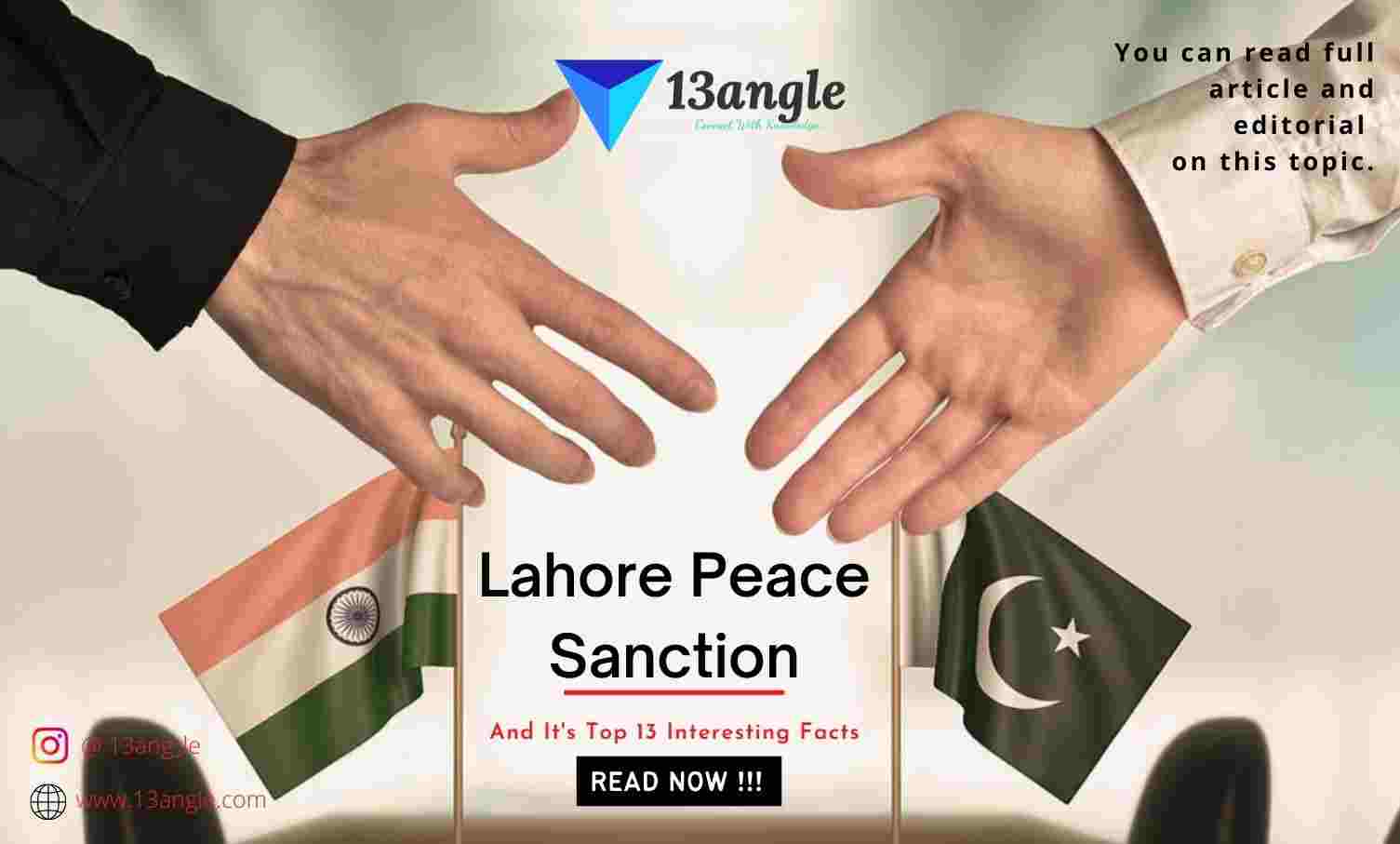Lahore Peace Sanction And It's Top 13 Interesting Facts- 13angle.com