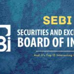 SEBI And And It's Top 13 Interesting Facts- 13angle.com