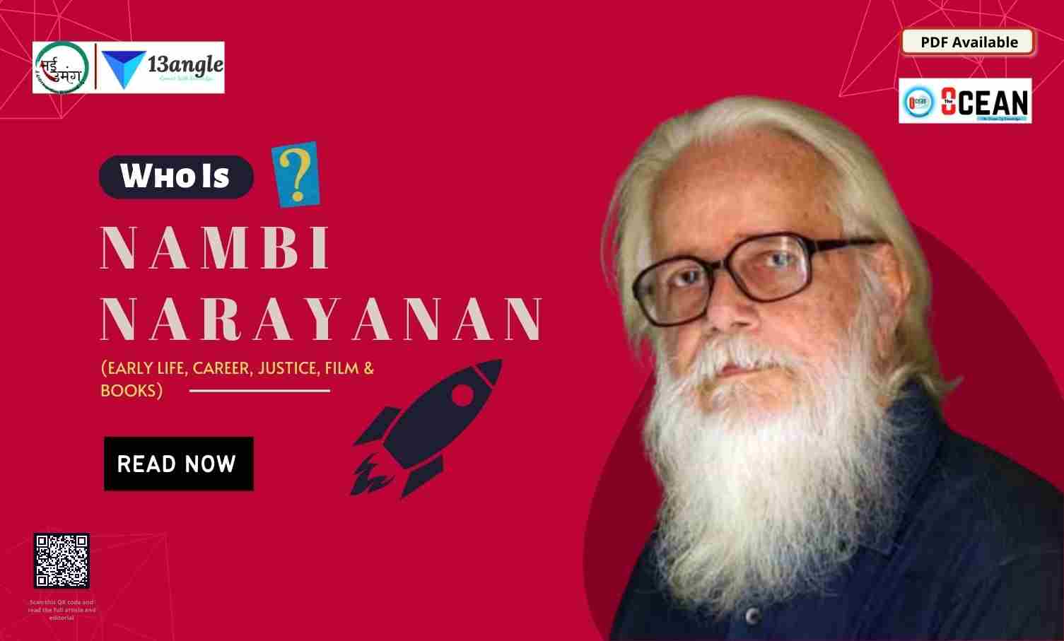 Who Is Nambi Narayanan- नई उमंग (13angle)