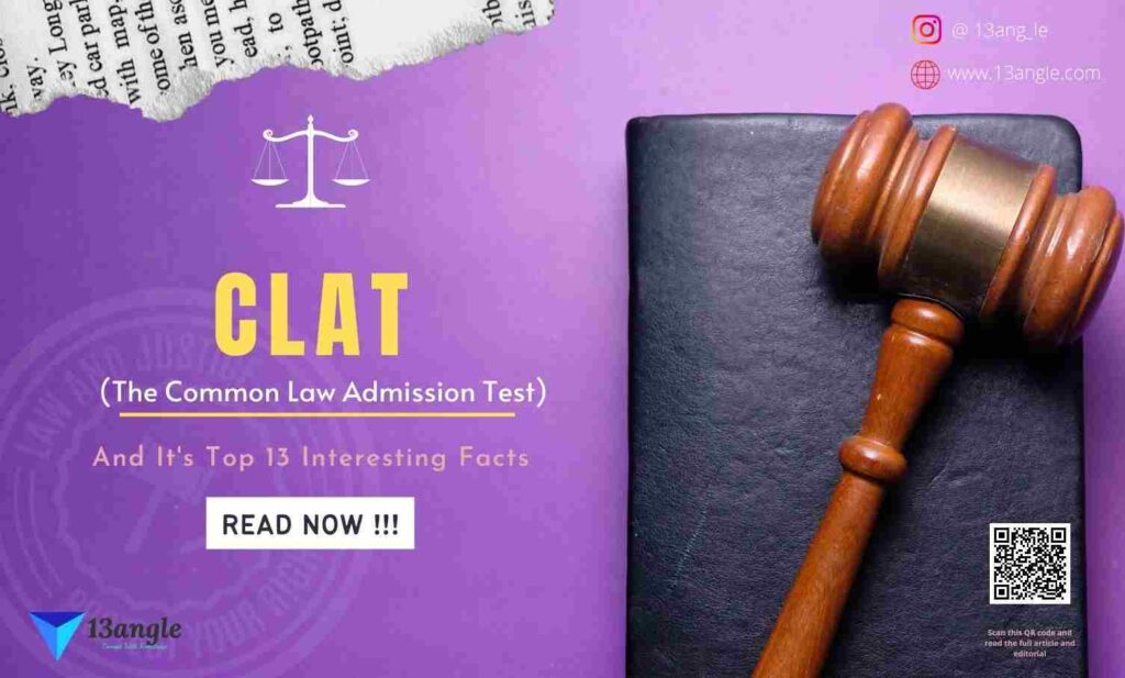 CLAT (The Common Law Admission Test)