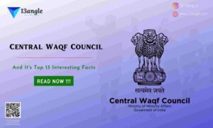 Central Waqf Council- 13angle.com