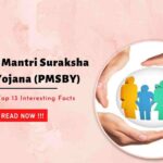 Pradhan Mantri Suraksha Bima Yojana (PMSBY)- 13angle.com