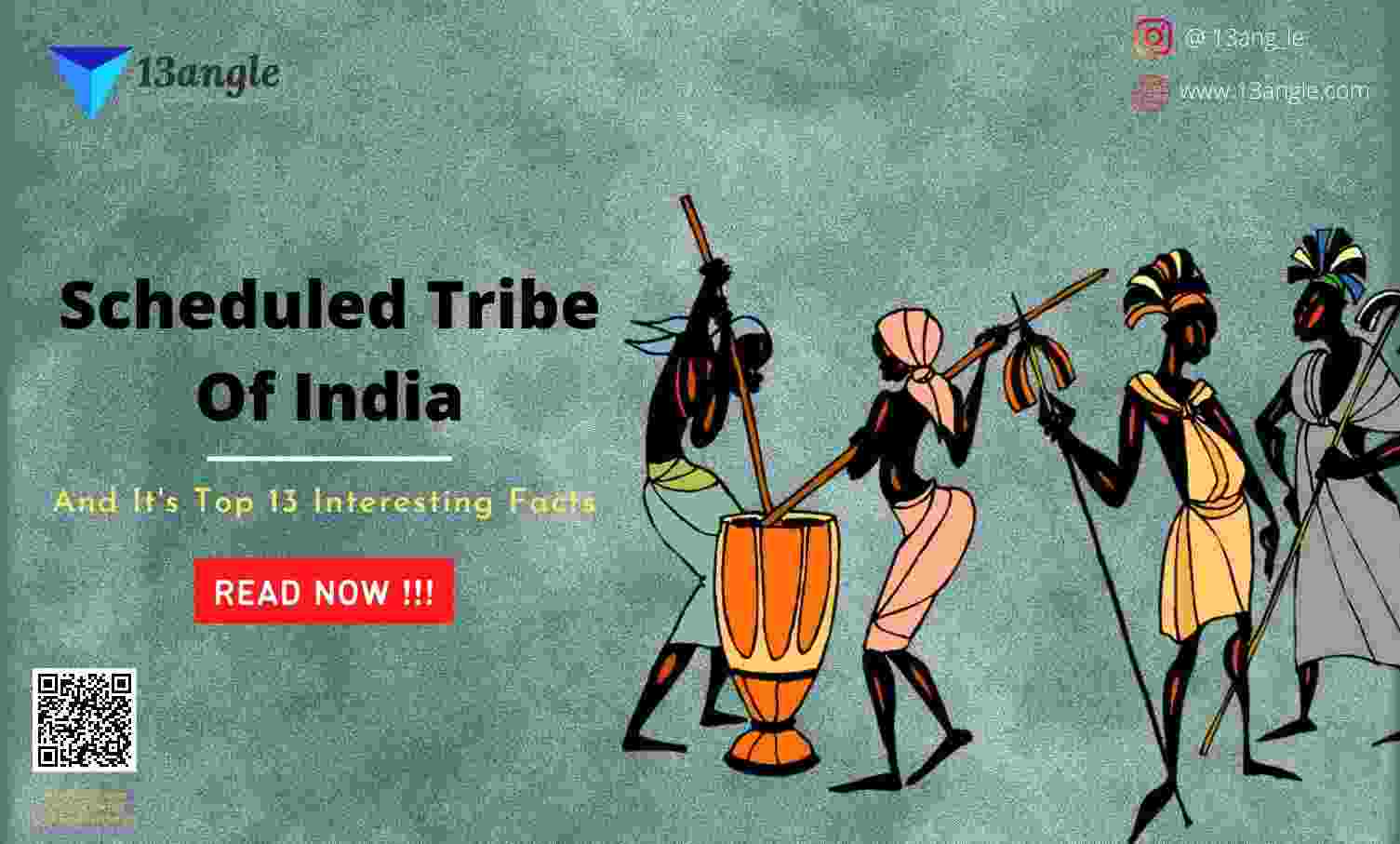 Scheduled Tribe Of India- 13angle.com