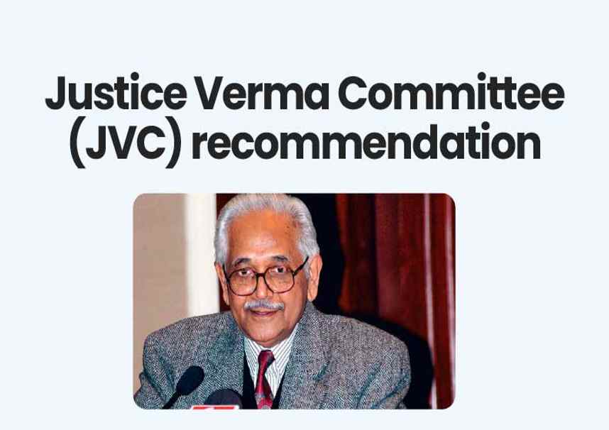 Justice Verma Committee- 13angle