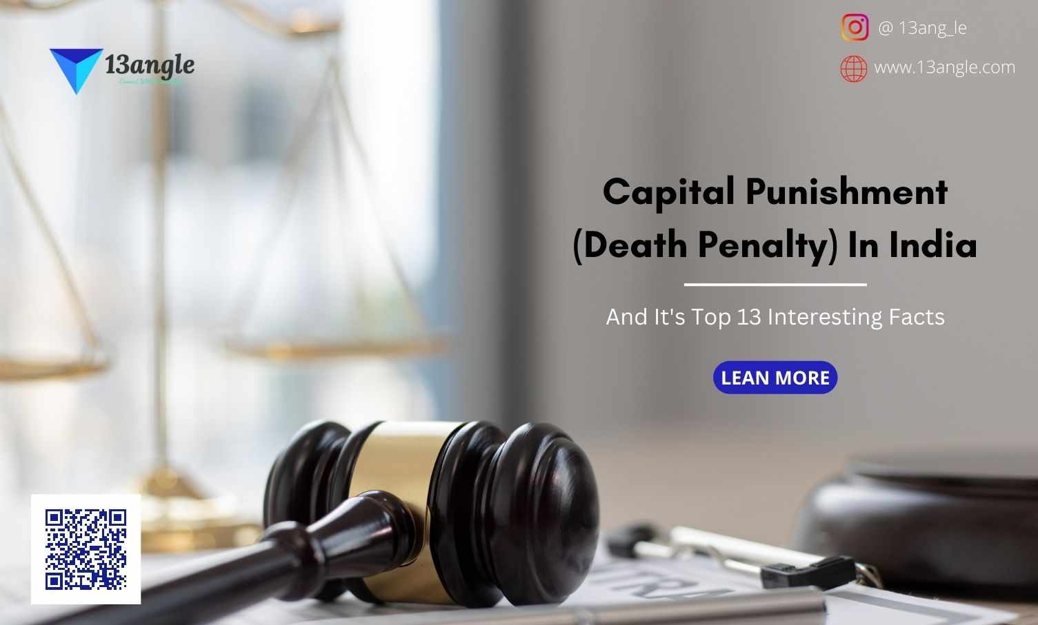 Capital Punishment (Death Penalty) In India- 13angle.com