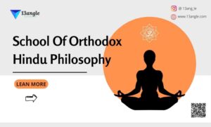 School Of Orthodox Hindu Philosophy- 13angle.com