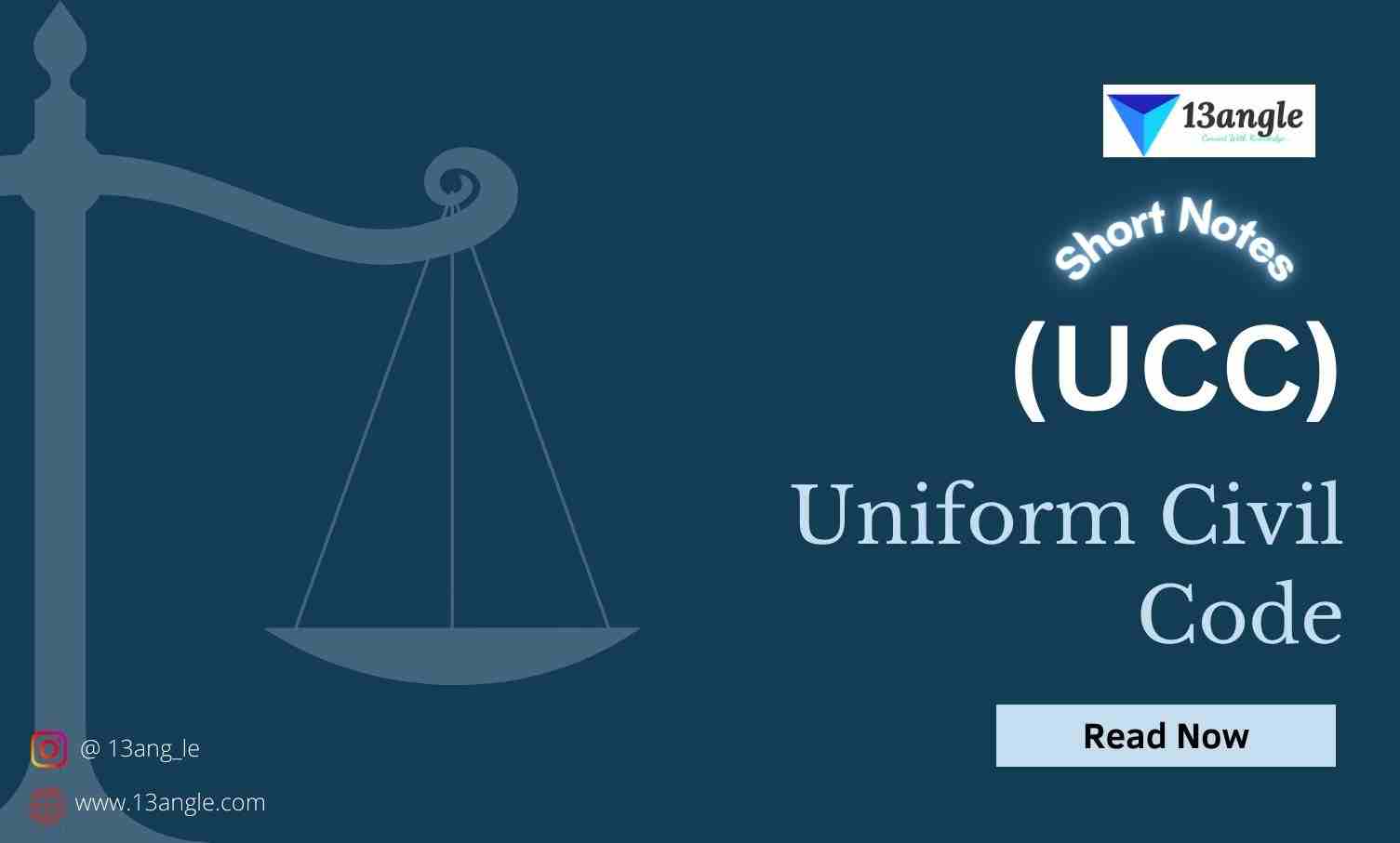 Short Notes On Uniform Civil Code- 13angle.com