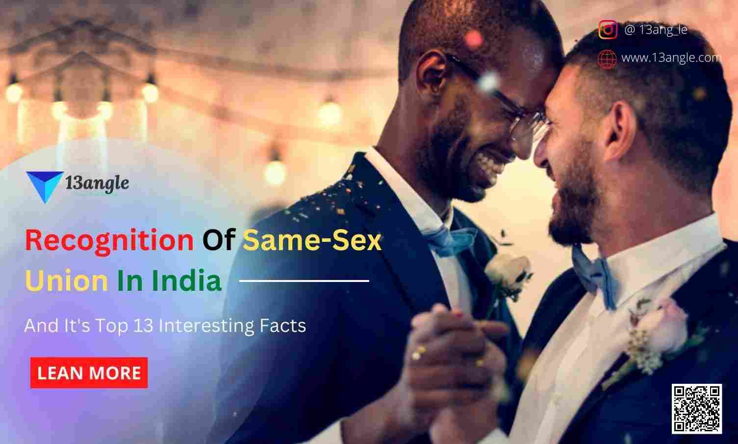Recognition Of Same-Sex Union In India- 13angle.com