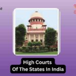 Short Notes On High Courts Of The States In India- 13angle.com