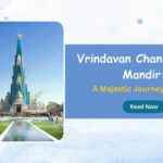 Vrindavan Chandrodaya Mandir And Its Top 13 Interesting Fact- 13angle