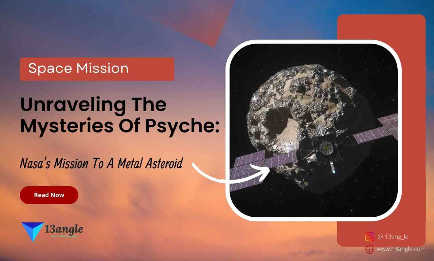 Nasa's Mission To A Metal Asteroid- 13angle.com