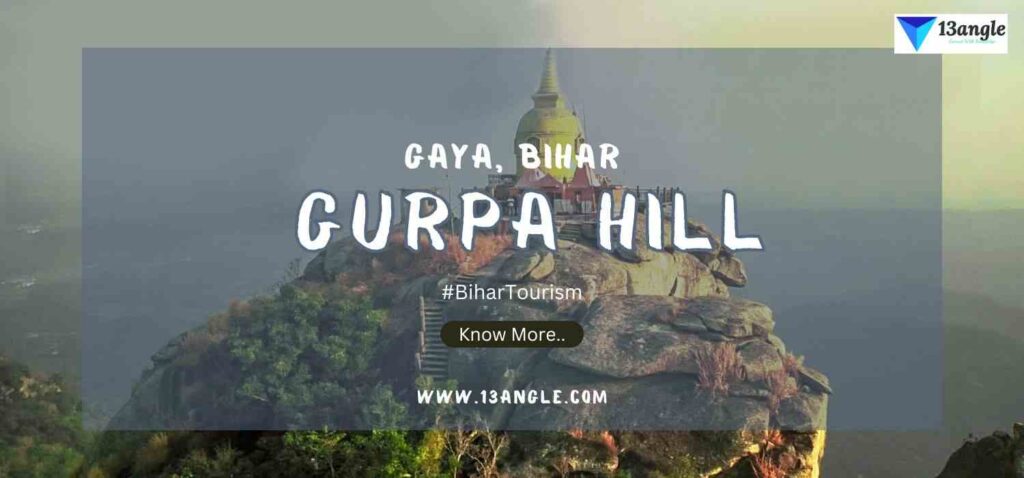 Gurpa Hill: A Sacred Haven on Bihar’s Spiritual Landscape